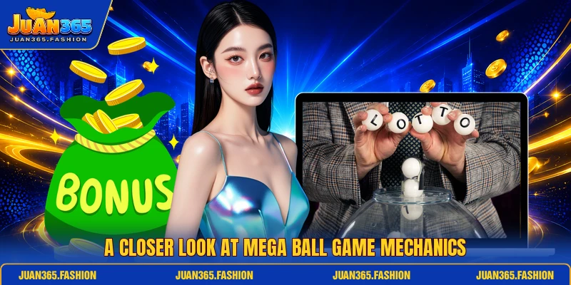 A closer look at Mega Ball game mechanics