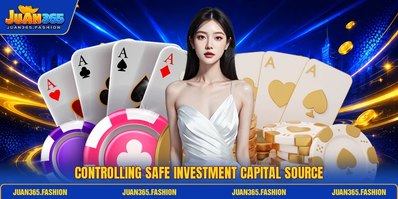 Controlling safe investment capital source