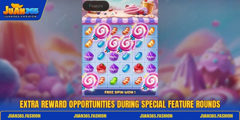 Extra reward opportunities during special feature rounds