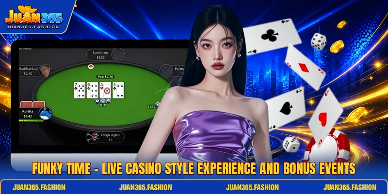 Funky Time - Live Casino Style Experience And Bonus Events