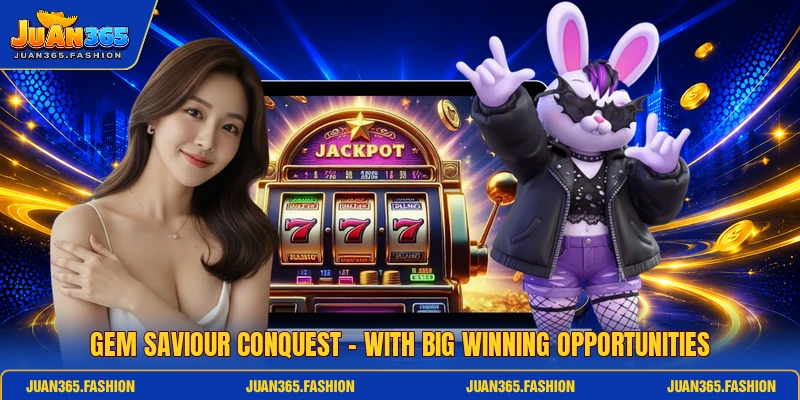 Gem Saviour Conquest - With Big Winning Opportunities
