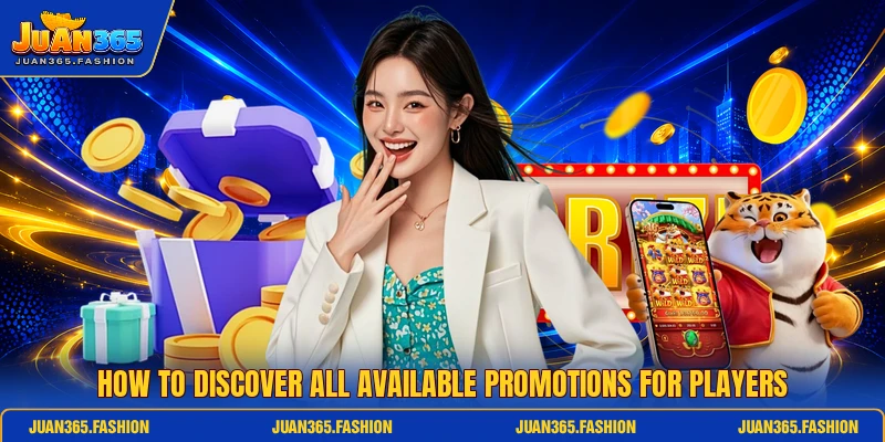 How to discover all available promotions for players
