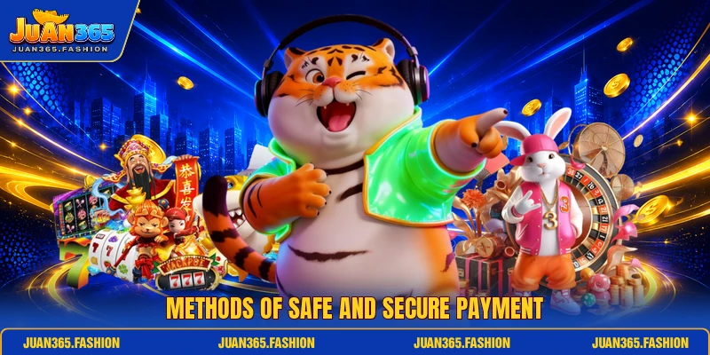 Methods of safe and secure payment