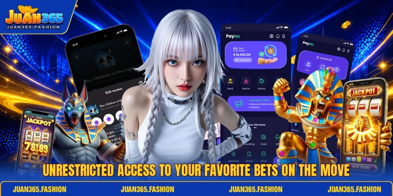 Unrestricted access to your favorite bets on the move